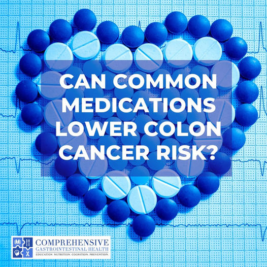 Lowering your risk of Colorectal Cancer by taking commonly prescribed medications. Is it possible?