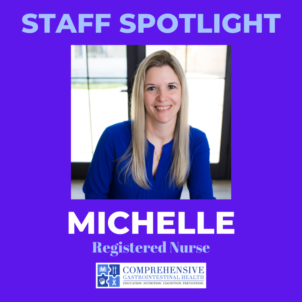 A belated but official welcome to the Comprehensive Gastrointestinal Health team to Michelle!