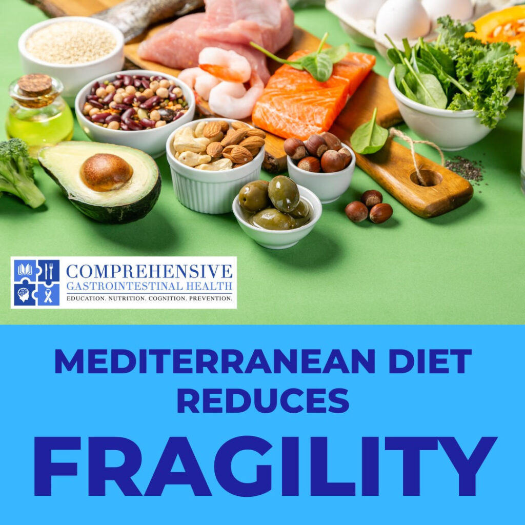 Impact of the Mediterranean Diet on Fragility