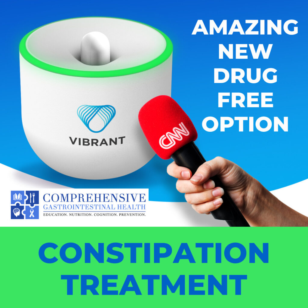 AMAZING NEW DRUG-FREE CONSTIPATION TREATMENT FEATURED ON CNN – AND AVAILABLE AT COMPREHENSIVE GASTROINTESTINAL HEALTH!