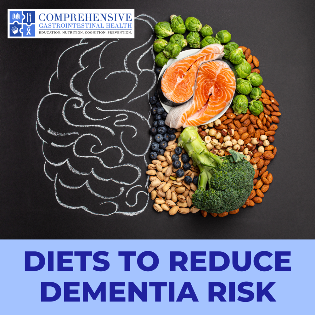 FOUR DIETS THAT CAN HELP REDUCE DEMENTIA RISK!