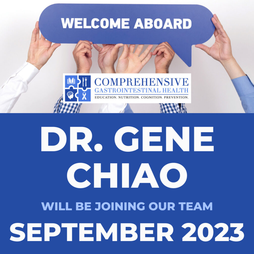 DR. GENE CHIAO is Coming to Comprehensive Gastrointestinal Health!